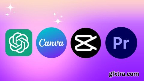 Udemy - Video Editing With ChatGPT Adobe Premiere Pro Canva Capcut