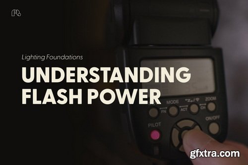 FigandLight - Off-Camera Flash Made Simple Photography Course