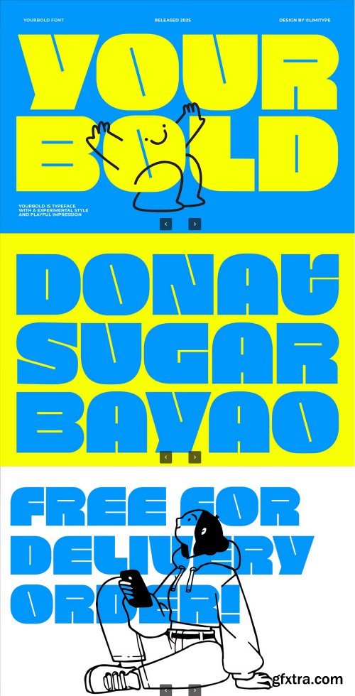 Yourbold - Bold Font