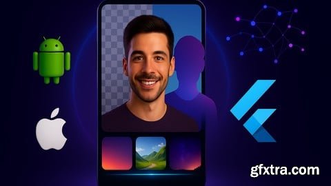 Udemy - Flutter & Image Segmentation - Remove & Change Backgrounds