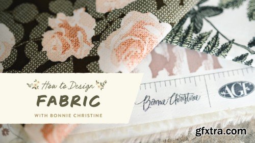 Skillshare - How to Design Fabric: From Sketch to Print-Ready Patterns