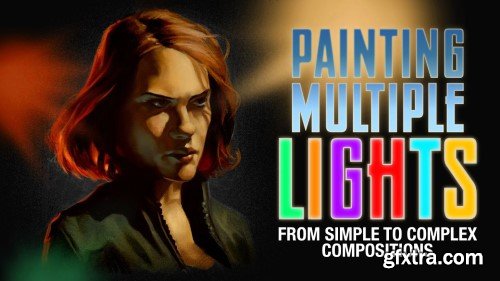 Skillshare - Painting Multiple Lights - From Simple to Complex Compositions