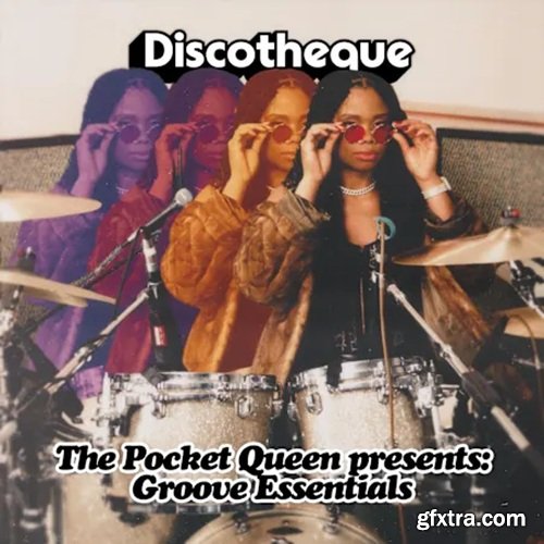 Discotheque The Pocket Queen Presents: Groove Essentials