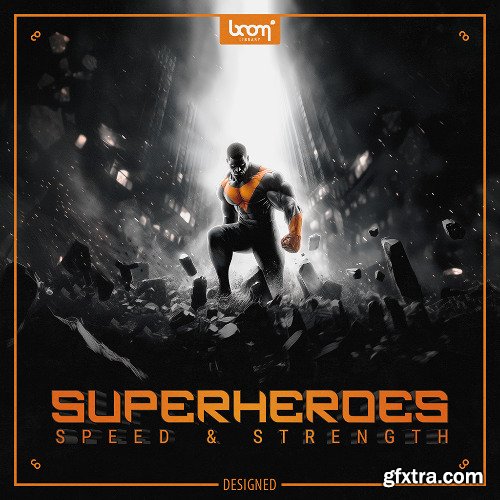 Boom Library Superheroes - Speed & Strength Designed Boom Library Superheroes - Speed & Strength Designed