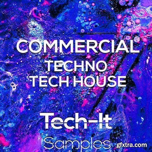 Tech It Samples Commercial Techno And Tech House Tech It Samples Commercial Techno And Tech House