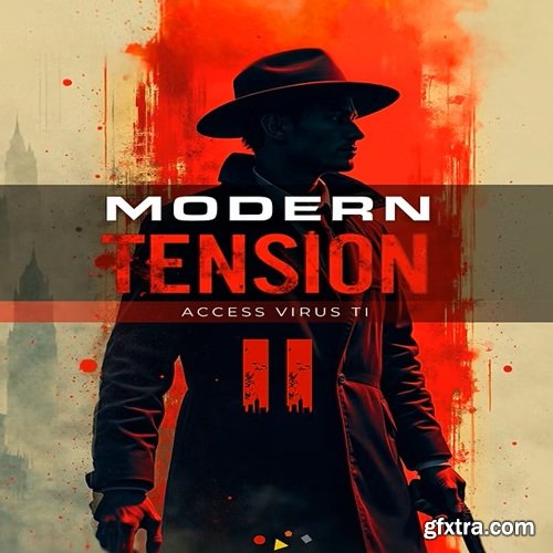 Ultimate X Sounds Modern Tension Vol 2 Access Virus TI SoundBank Ultimate X Sounds Modern Tension Vol 2 Access Virus TI SoundBank