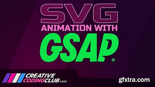 Creative Coding Club - SVG Animation with GSAP