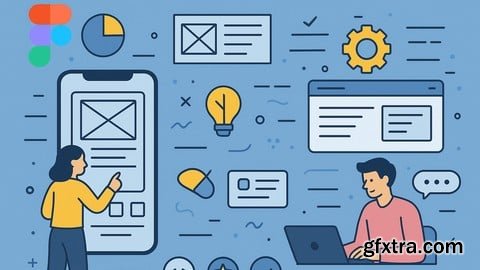 Udemy - Creative UX/UI Design Mastery with Figma Udemy - Creative UX/UI Design Mastery with Figma