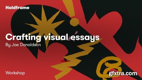 School of Motion - Crafting Visual Essays