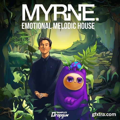 Dropgun Samples MYRNE Emotional Melodic House