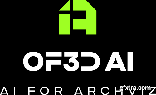 OF3D - Ai for ArchViz