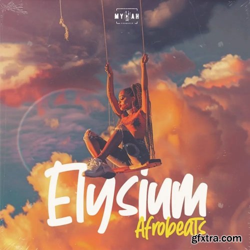 Mykah Elysium – Afrobeats Sample Pack