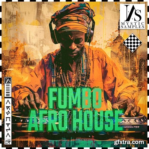 Mystic Samples Fumbo Afro House
