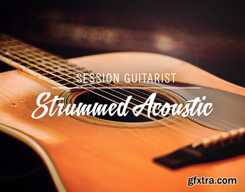 Native Instruments Session Guitarist Strummed Acoustic v1.2.0 Native Instruments Session Guitarist Strummed Acoustic v1.2.0