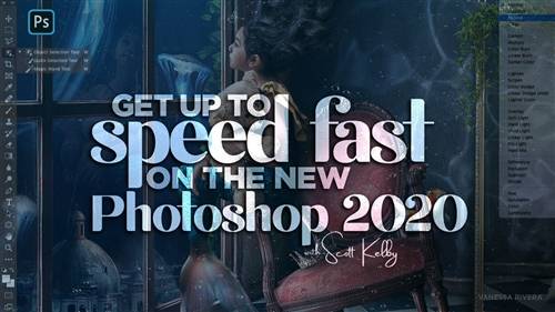 'KelbyOne - Get Up to Speed Fast on the New Photoshop'
