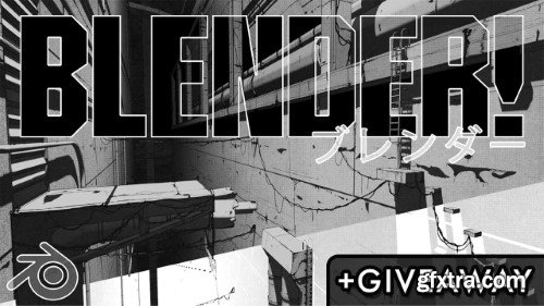 Skillshare - Blender 3D: Create a Manga Style Animation Using Grease Pencil