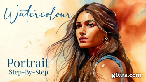 Skillshare - Watercolour Portraits: Painting Warmth, Contrast & Atmosphere