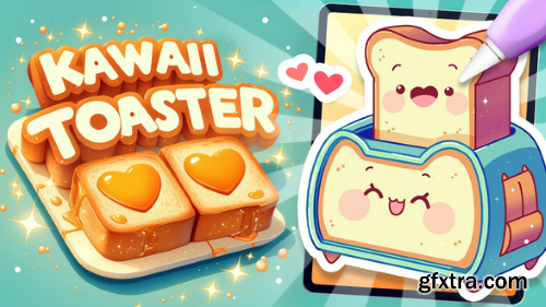 Skillshare - Bready or Not: Drawing a Kawaii Toaster with Toast in Procreate
