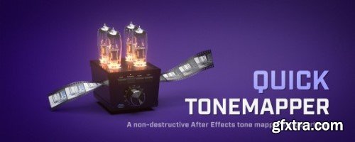 Aescripts - Quick ToneMapper v1.0