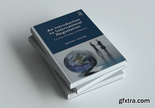 An Introduction to International Negotiation: Concepts, Processes and Research