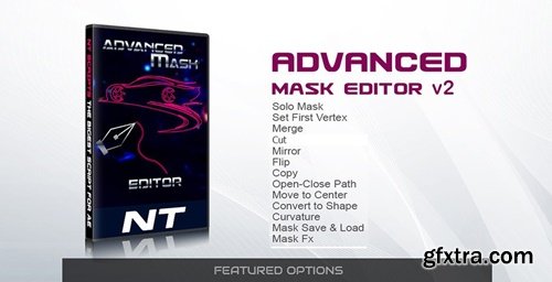 Aescripts - Advanced Mask Editor v2.4 Win/Mac