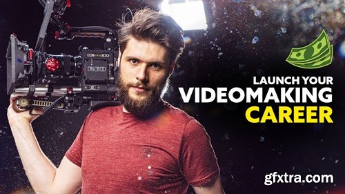 Skillshare - How to Start a Professional Video Making Career!