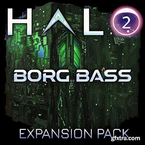 DHPlugins BORG BASS Expansion v2.0.4 for HALO 2 DHPlugins BORG BASS Expansion v2.0.4 for HALO 2