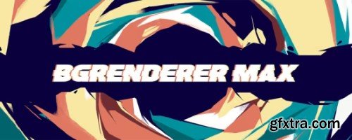 Aescripts - BG Renderer MAX v1.0.27