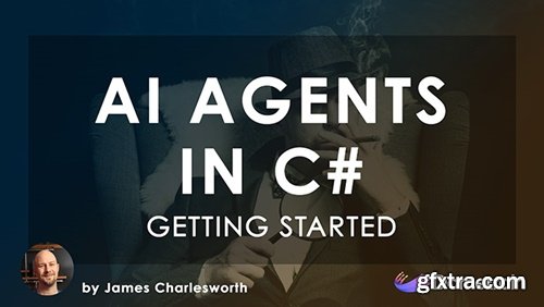 Dometrain - Getting Started: AI Agents in C# Dometrain - Getting Started: AI Agents in C#