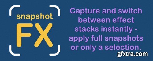 Aescripts - Snapshot FX v1.05