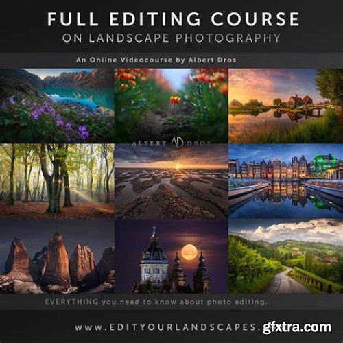 Albert Dros - Full Editing Course on Landscape Photography