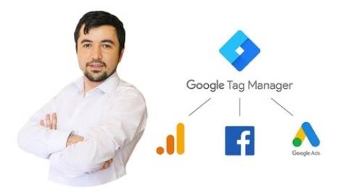 'Udemy - Sıfırdan Google Tag Manager (GTM) Eğitimi'