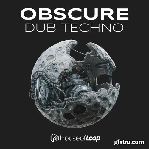 House Of Loop Obscure Dub Techno House Of Loop Obscure Dub Techno