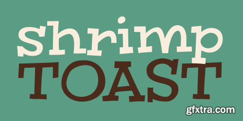 Fontbros - Shrimp Toast Font