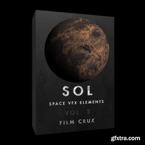 Film Crux - SOL - Space VFX Elements Vol. 3 Film Crux - SOL - Space VFX Elements Vol. 3