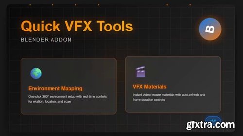Quick VFX Tool v1.5 for Blender
