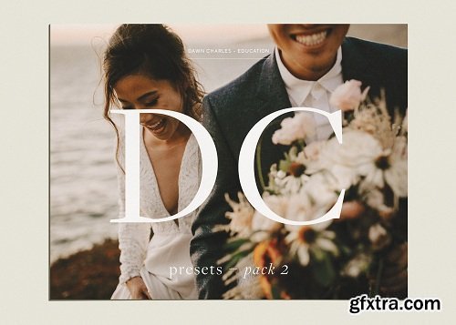 Dawn Charles - PACK TWO - Lightroom & ACR Presets