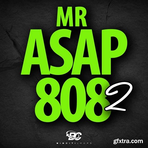 Big Citi Loops Mr Asap 808 2