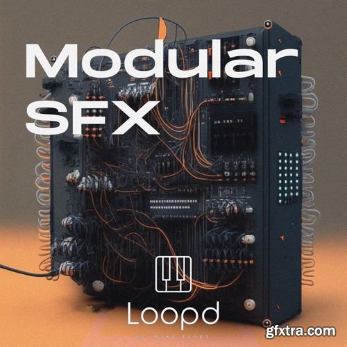 LOOPD Samples Modular Sfx LOOPD Samples Modular Sfx