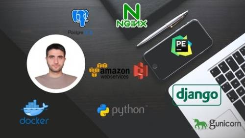 'Udemy - Sıfırdan Django - Docker - Nginx - AWS S3 - Server Deploy'