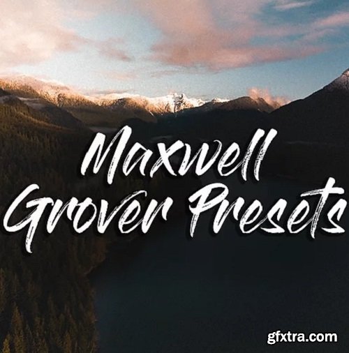 Maxwell Grover - Vibes Preset Pack