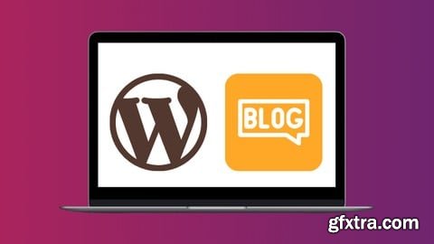 Udemy - Create a Blogging Website with WordPress & Elementor Pro