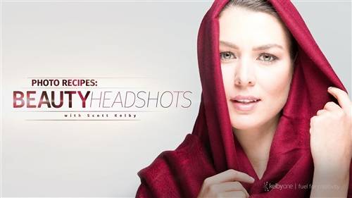 'KelbyOne - Photo Recipes: Beauty Headshots'