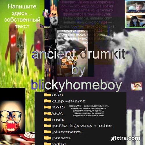 Blickyhomeboy Ancient Drumkit Blickyhomeboy Ancient Drumkit