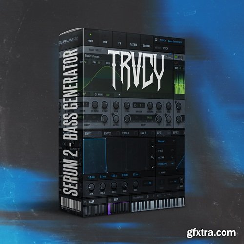 TRVCY Serum 2 Bass Generator Serum 2 Preset TRVCY Serum 2 Bass Generator Serum 2 Preset