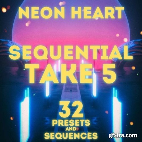 Lfostore SR Sequential Take 5 - "Neon Heart" 32 Presets and Sequences