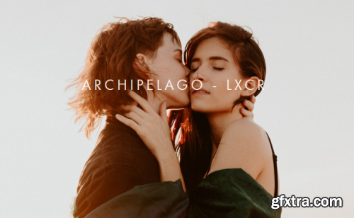 Archipelago - LXCR Presets