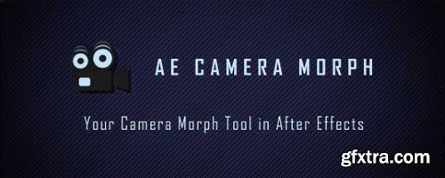 Aescripts - AE Camera Morph v1.2.4