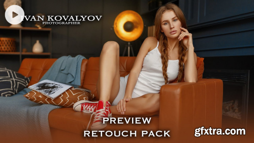 Ivan Kovalyov - Retouch Pack