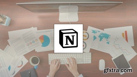 Udemy - Mastering Notion 2025: Path To Productivity And Organization